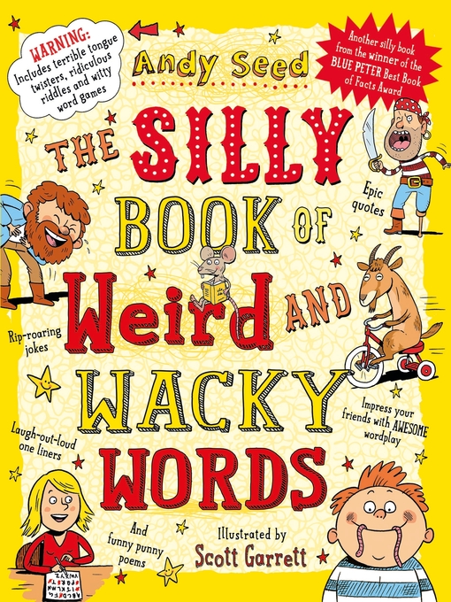 Title details for The Silly Book of Weird and Wacky Words by Andy Seed - Available